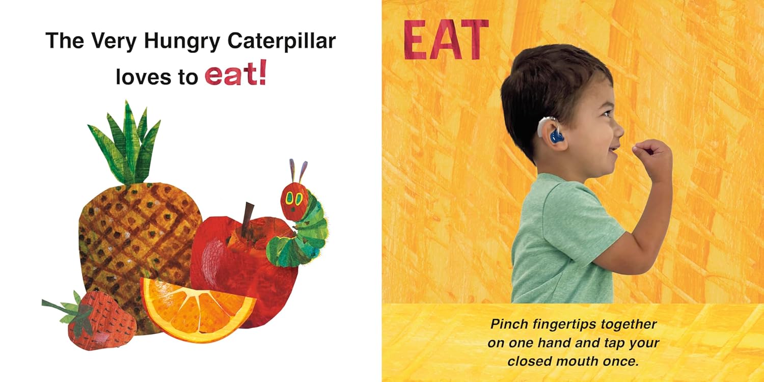 The Very Hungry Caterpillar's First Signs: ASL That Babies & Toddlers Can Use